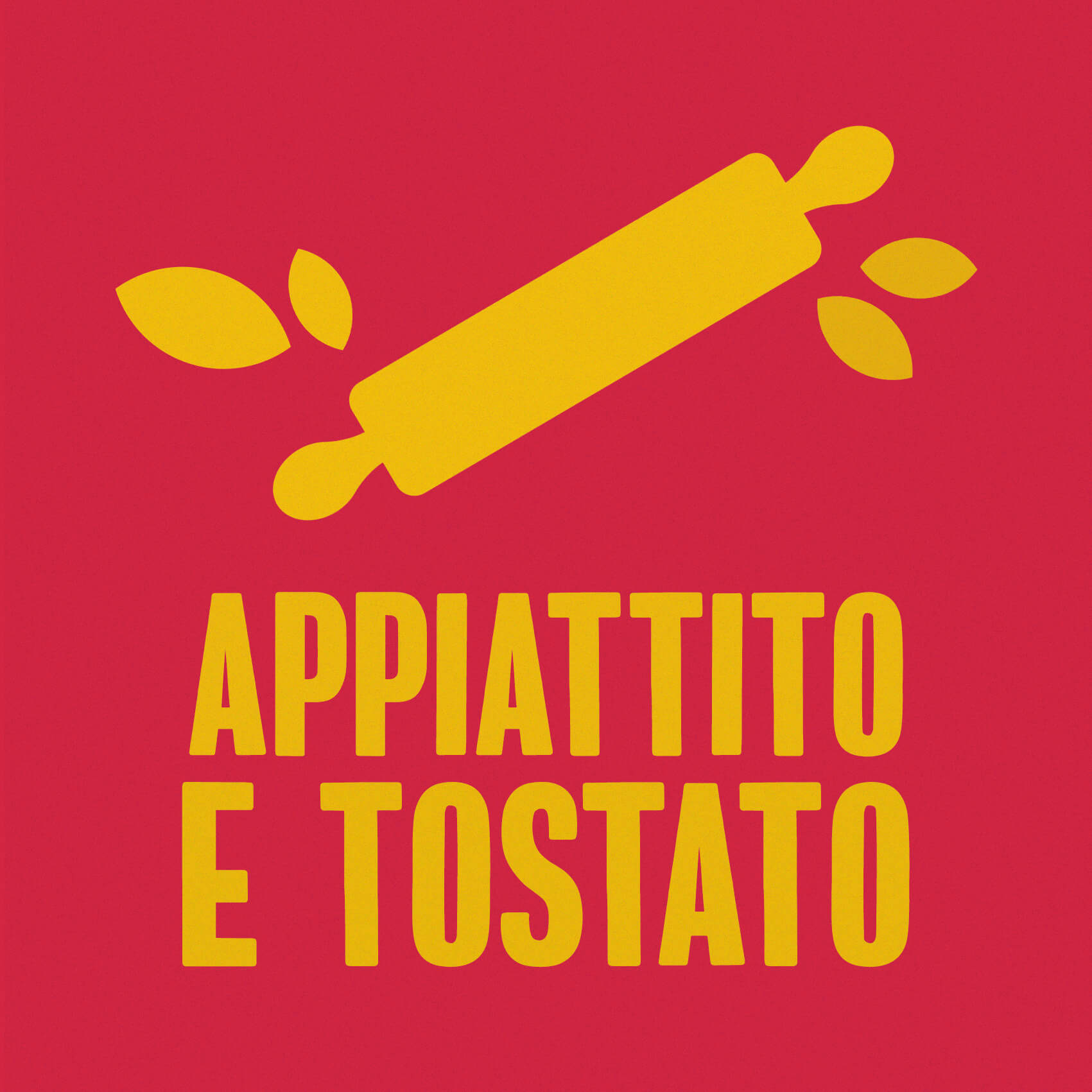 APPIATTITO E TOSTATO
